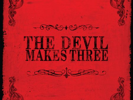 The Devil Makes Three ( LP or CD or Digital Download ) Online Hot Sale